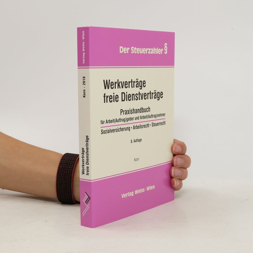 Manfred Georg Korn Werkverträge, freie Dienstverträge