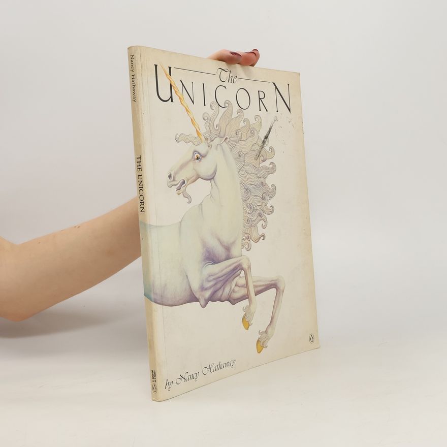 Nancy Hathaway The Unicorn