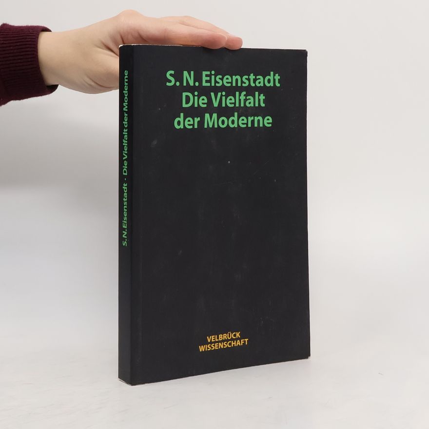 Shemuʾel Noah Aizensht adt Die Vielfalt der Moderne