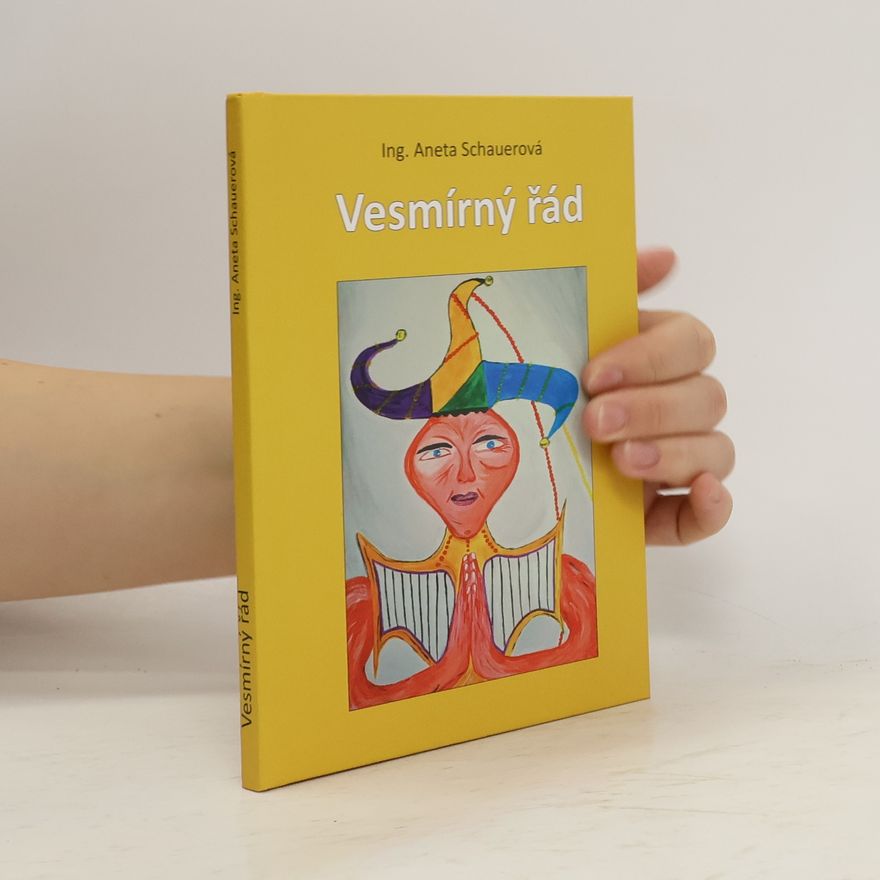 Aneta Schauerová Vesmírný řád