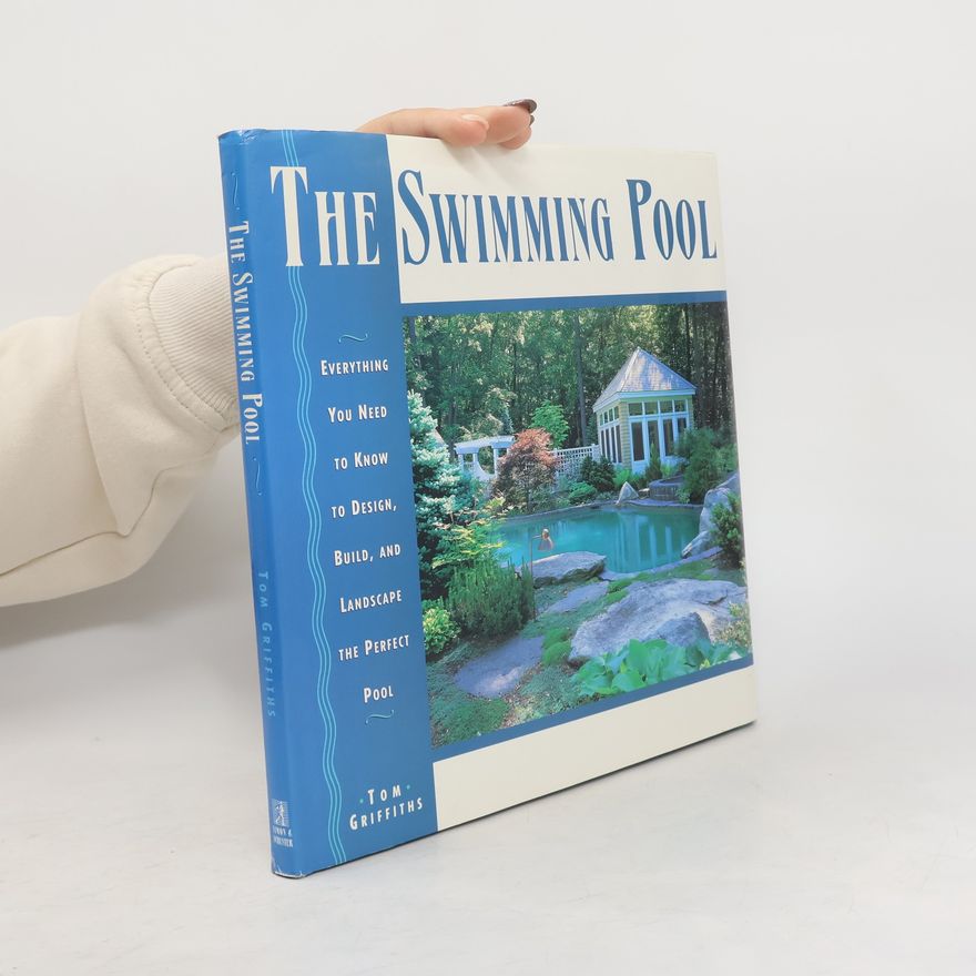 Tom Griffiths The Swimming Pool
