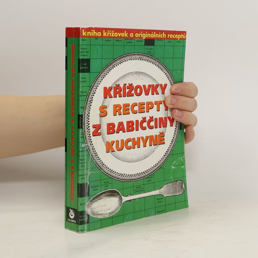 Kolektiv autorů Křížovky s recepty z babičiny kuchyně