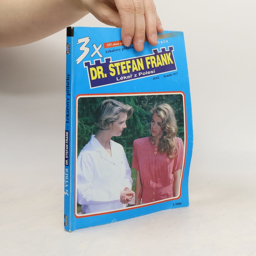 Kolektiv autorů 3x Dr. Stefan Frank. Lékař z Polesí
