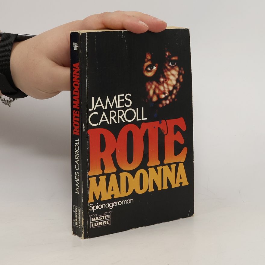 James Carroll Rote Madonna