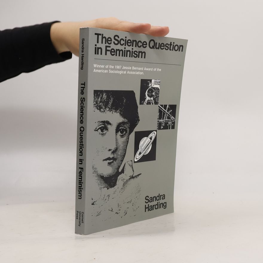 Sandra Harding The Science Question in Feminism