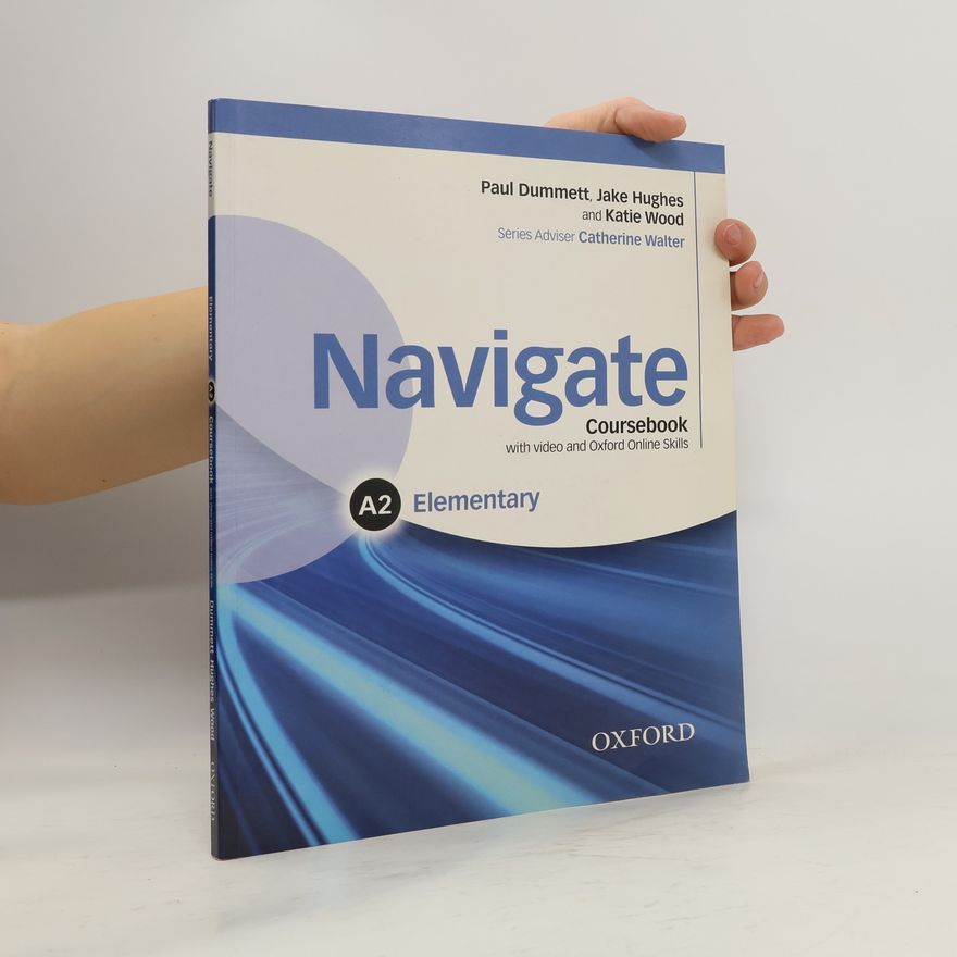 Eunice Yeates Navigate Elementary A2: Coursebook with DVD-ROM and OOSP Pack
