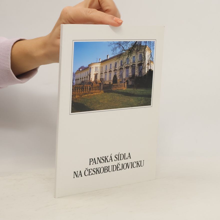 Petr Odložil Panská sídla na Českobudějovicku