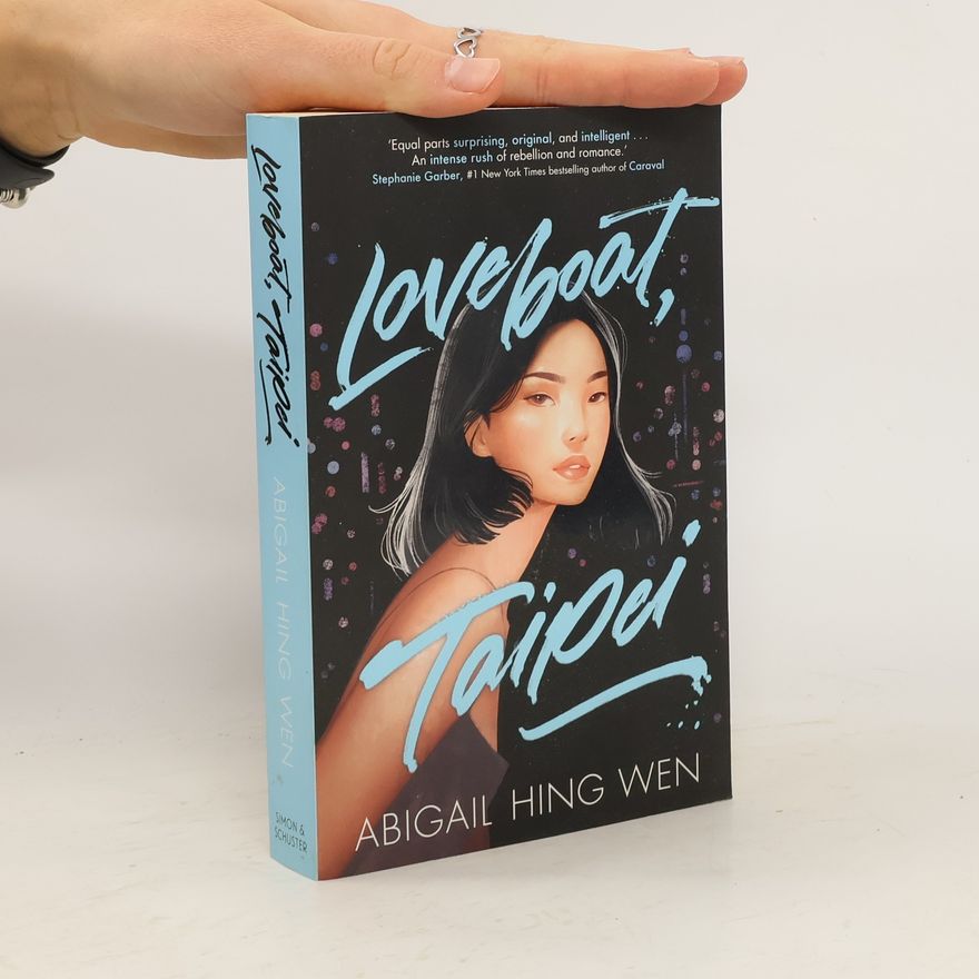 Abigail Hing Wen Loveboat, Taipei