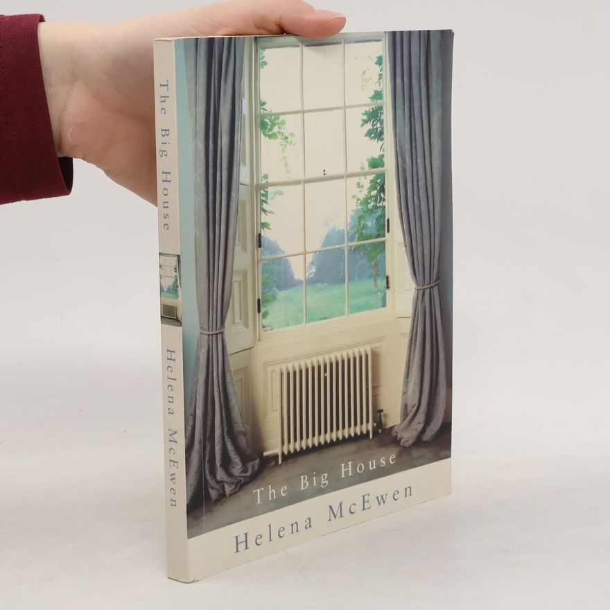 Helena McEwen The Big House