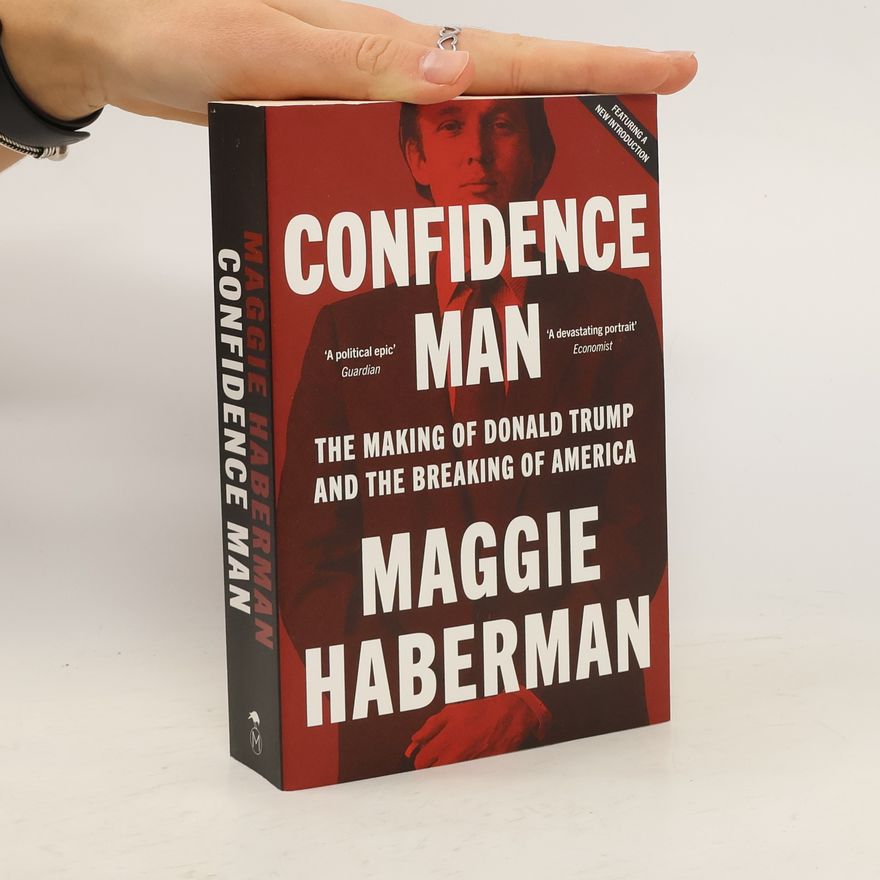 Maggie Haberman Confidence Man