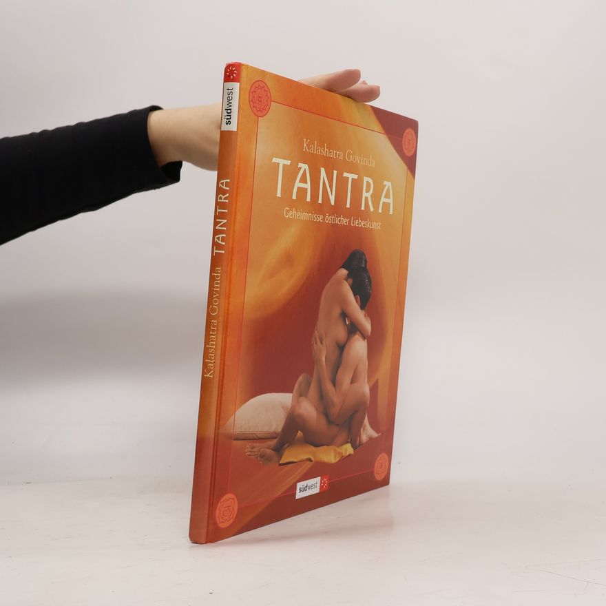Kalashatra Govinda Tantra : Geheimnisse östlicher Liebeskunst