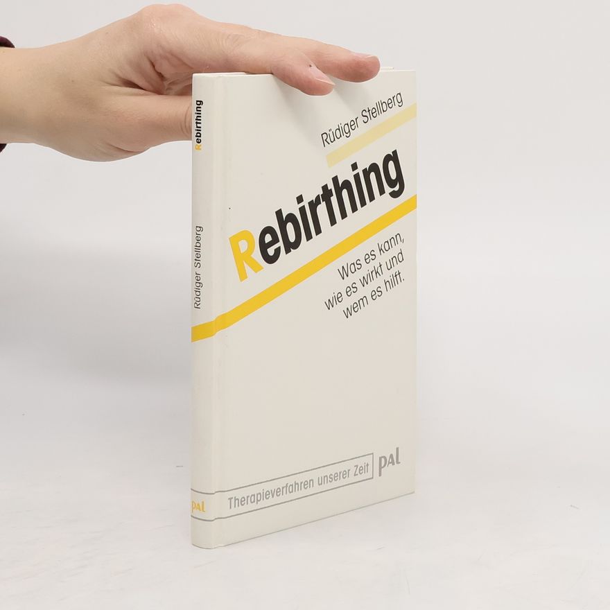 Rüdiger Stellberg Rebirthing