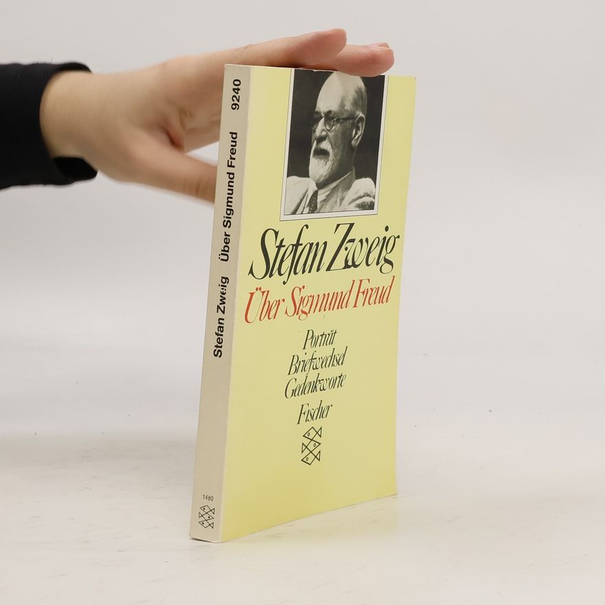 Stefan Zweig Über Sigmund Freud