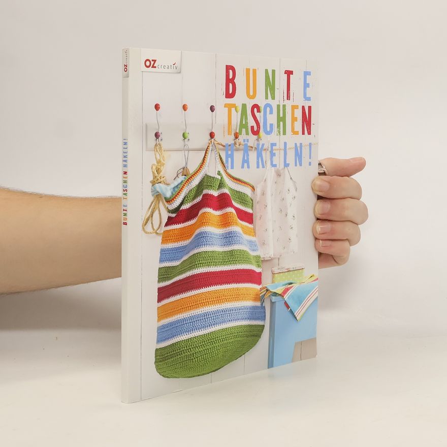 Autorenkollektiv Bunte Taschen häkeln!