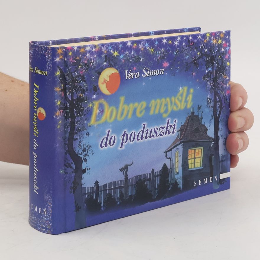 Vera Simon Dobre myśli do poduszki
