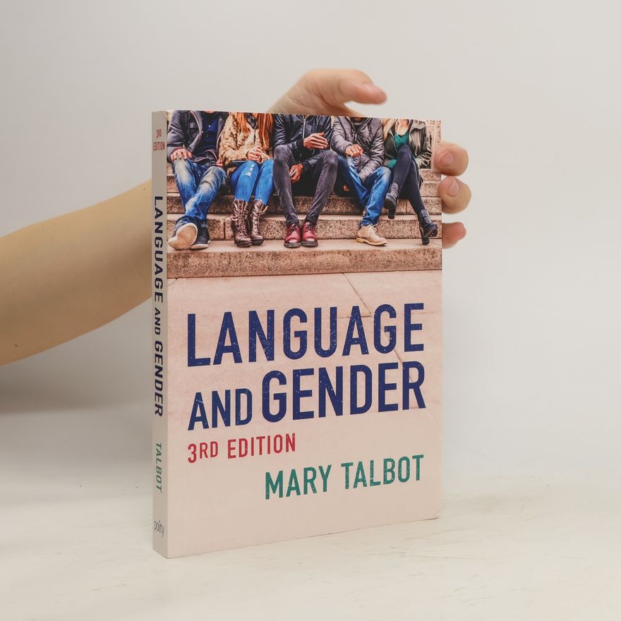 Mary M. Talbot Language and Gender