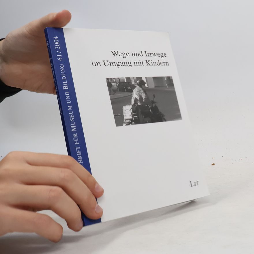 Walter-Karl Walde Wege und Irrwege im Umgang mit Kindern
