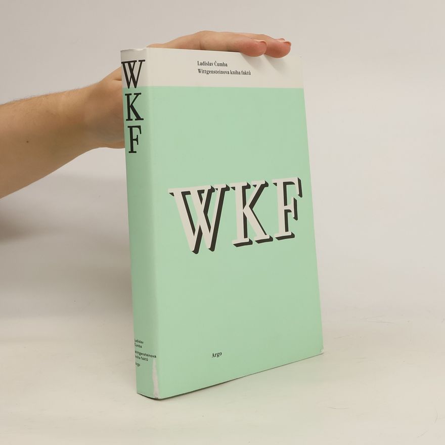 Ladislav Čumba Wittgensteinova kniha faktů