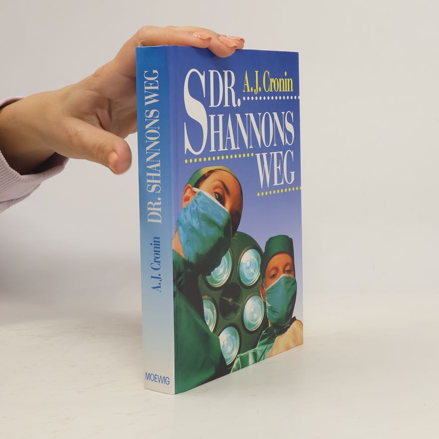 A. J. Cronin Dr. Shannons Weg
