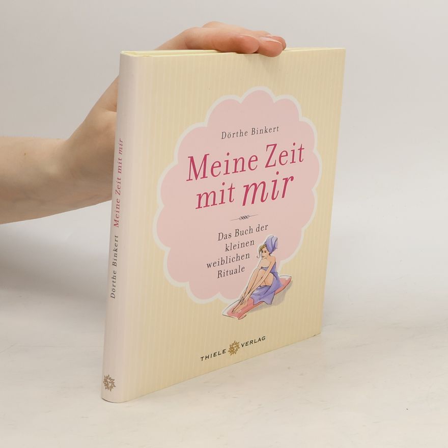 Dörthe Binkert Meine Zeit mit mir