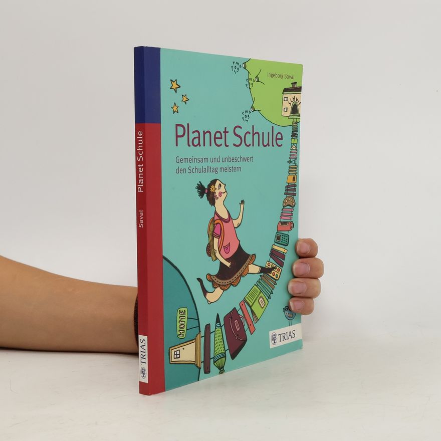 Ingeborg Saval Planet Schule