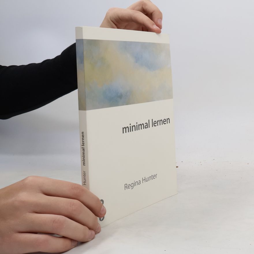 Regina Hunter Minimal lernen