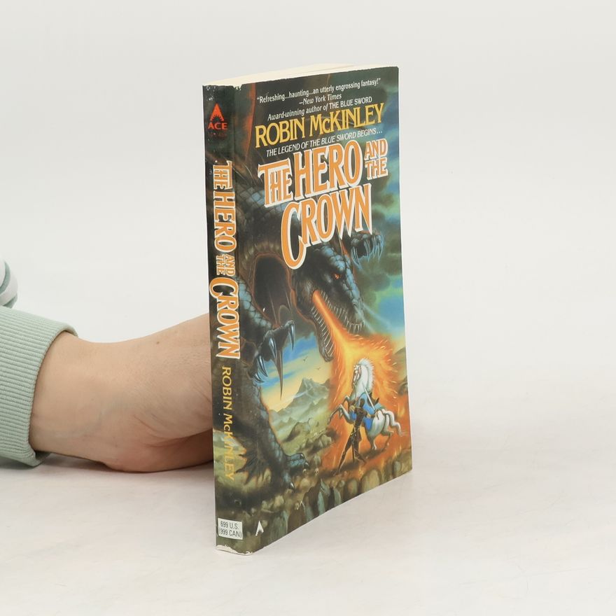 Robin McKinley The Hero and the Crown