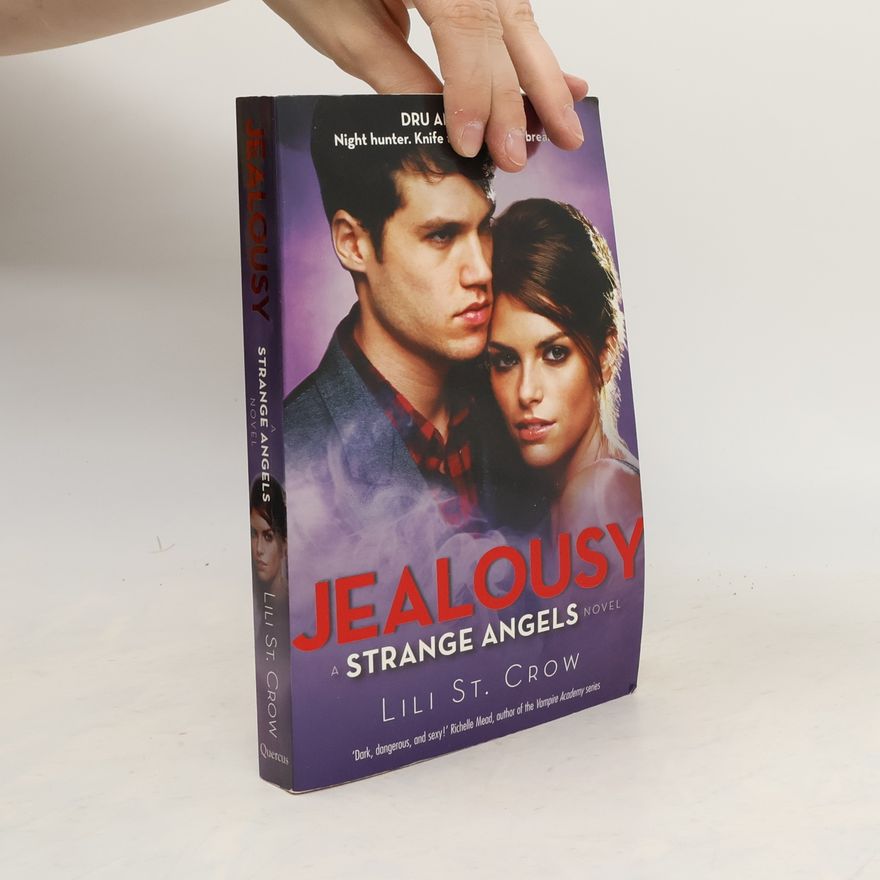 Lilith Saintcrow Jealousy. Strange Angels