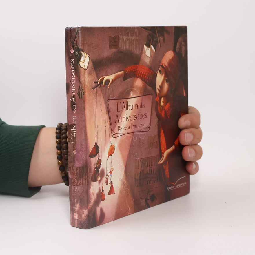 Collectif d'auteurs L'Album des Anniversaires