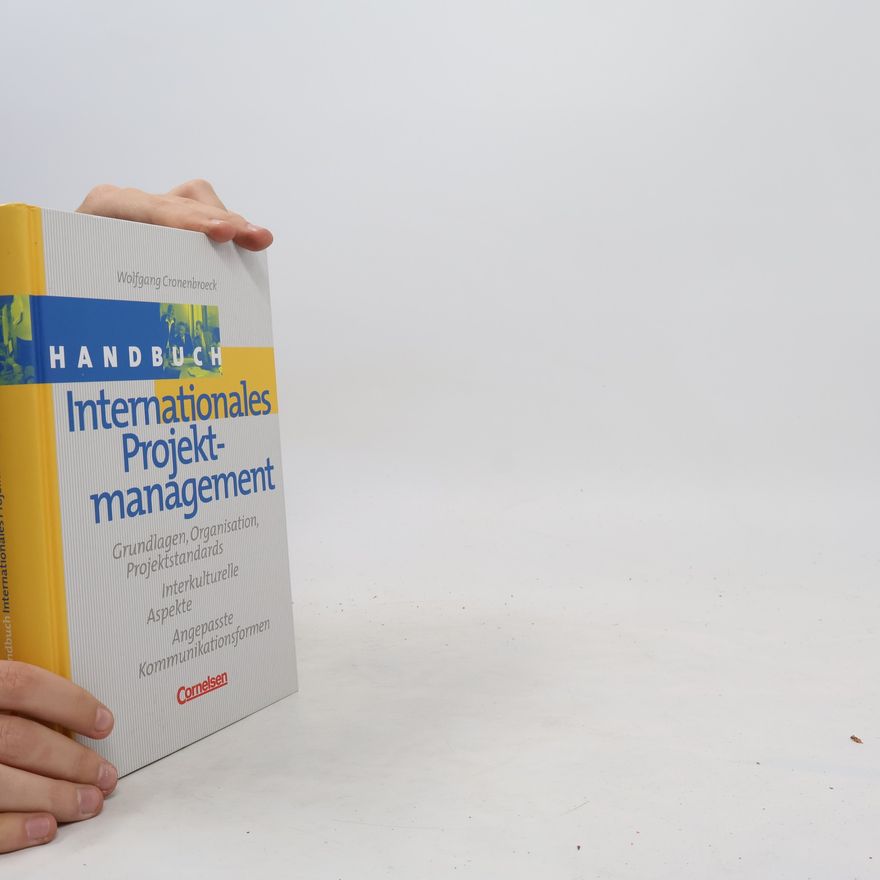 Wolfgang Cronenbroeck Handbuch internationales Projektmanagement