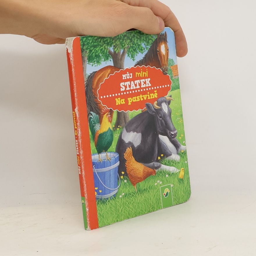 Autorenkollektiv Můj mini statek. Na pastvině
