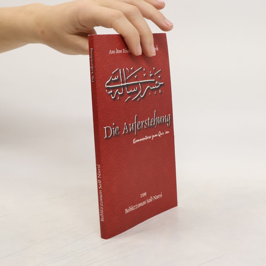 Said Nursî Die Auferstehung