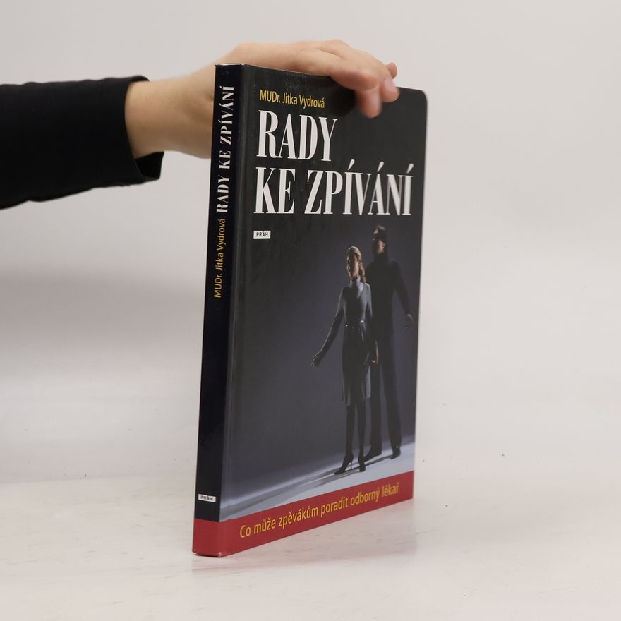 Jitka Vydrová Rady ke zpívání