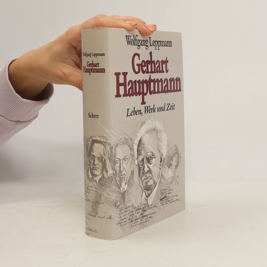 Wolfgang Leppmann Gerhart Hauptmann