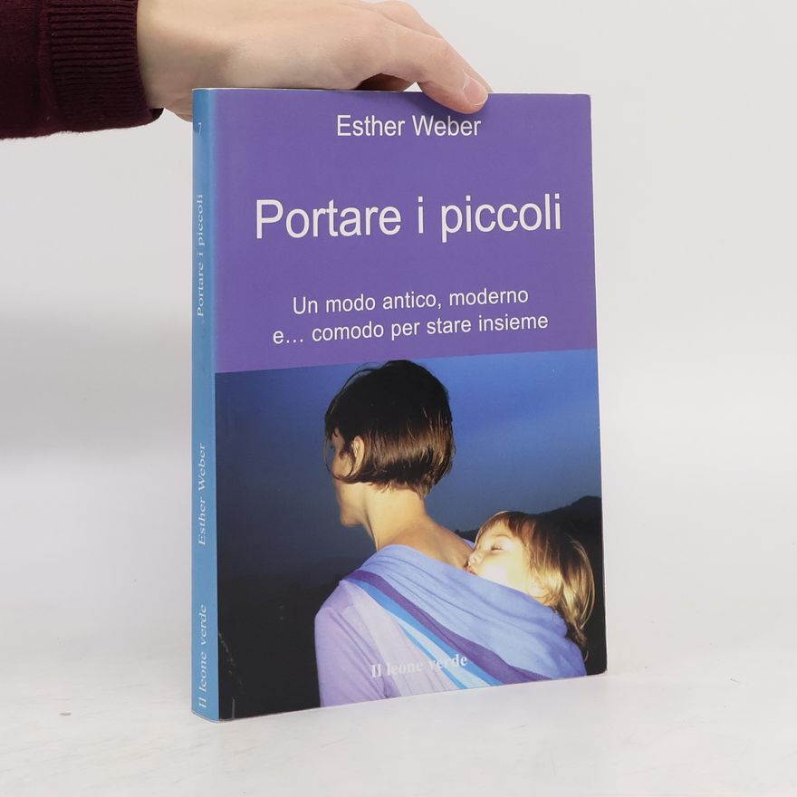 Esther Weber Portare i piccoli