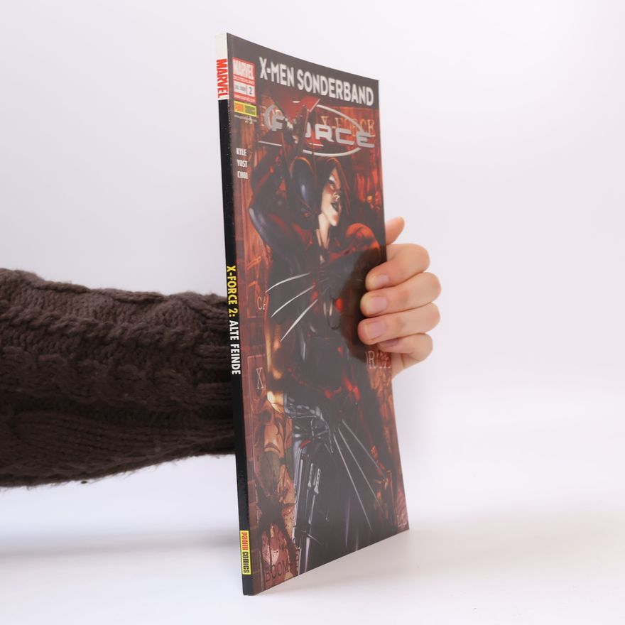 Craig Kyle X-Men Sonderband: X-Force 2: Alte Feinde