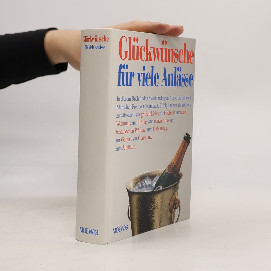 Autorenkollektiv Glückwünsche für viele Anlässe