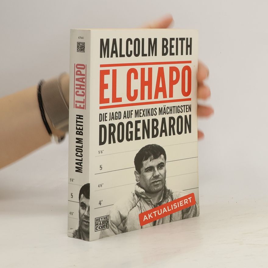 Malcolm Beith El Chapo