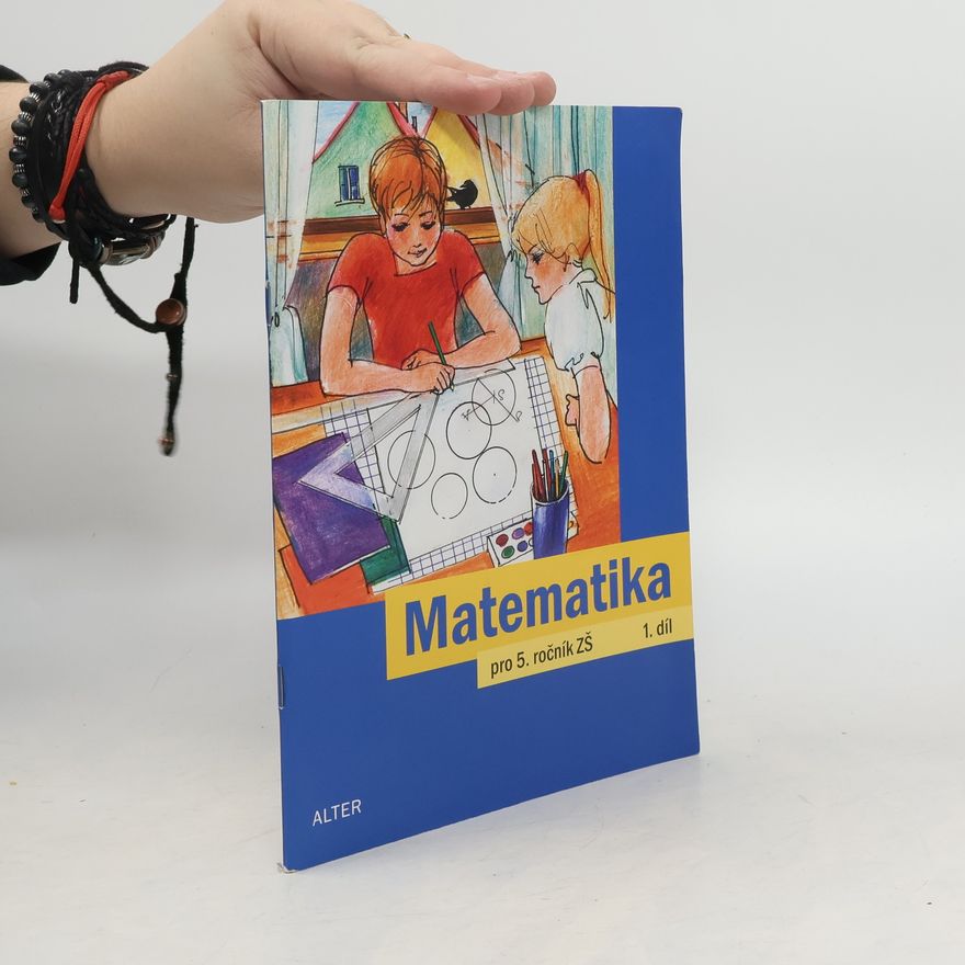 Jaroslava Justová Matematika pro 5. ročník základních škol 1