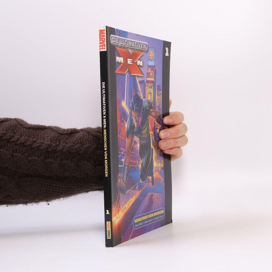 Mark Millar Die ultimativen X-Men