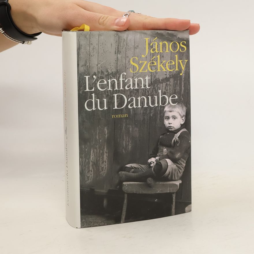 János Székely L'enfant du Danube