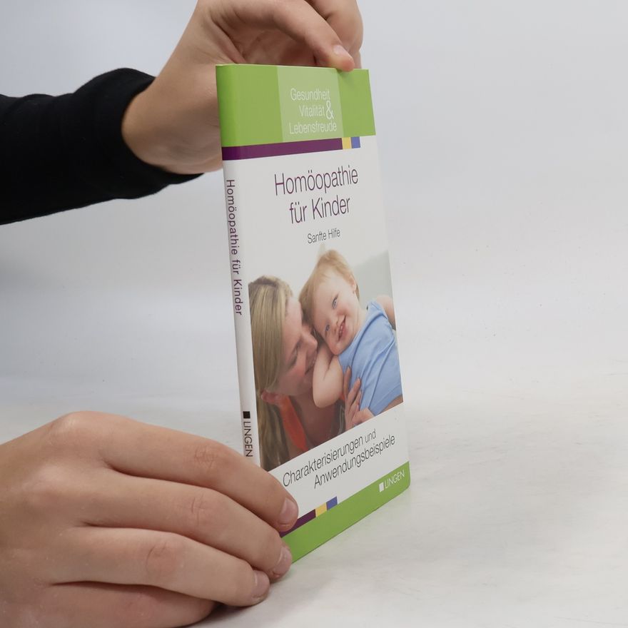 Sanfte Hilfe Homöopathie für Kinder