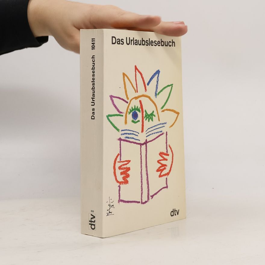 Autorenkollektiv Das Urlaubslesebuch
