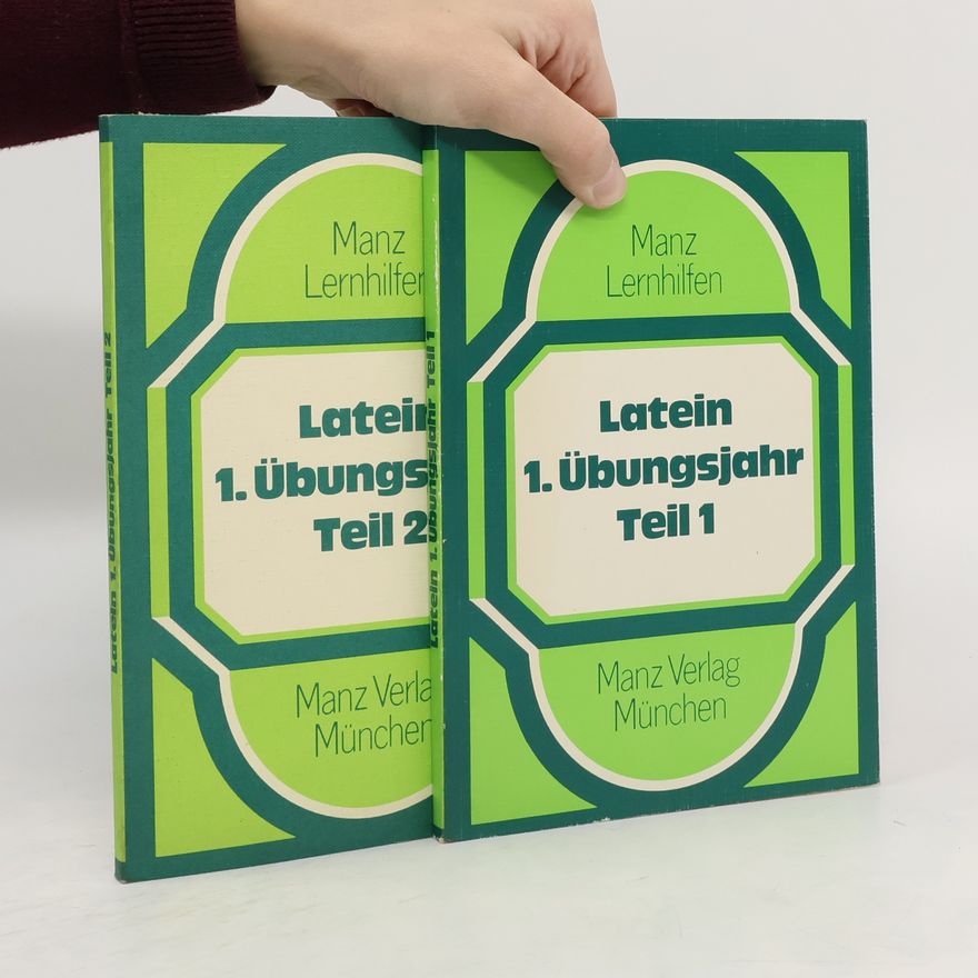 Konrad Bensch Latein 1. Übungsjahr. Teil 1, Teil 2
