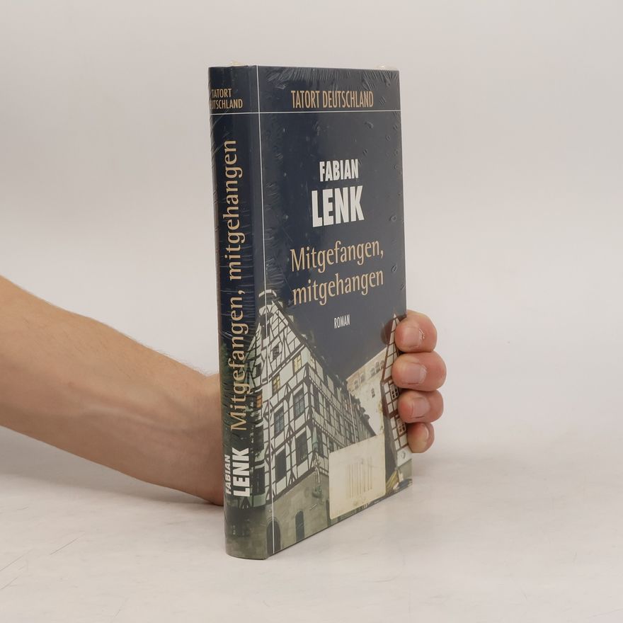 Fabian Lenk Mitgefangen, mitgehangen