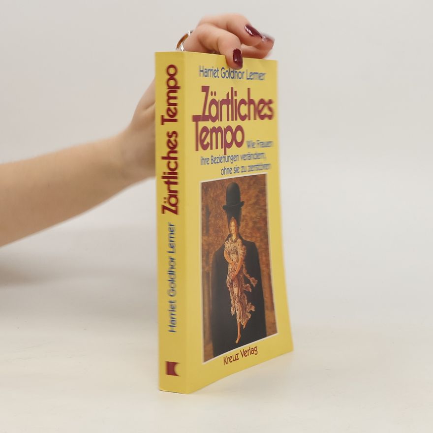 Harriet Lerner Zärtliches Tempo