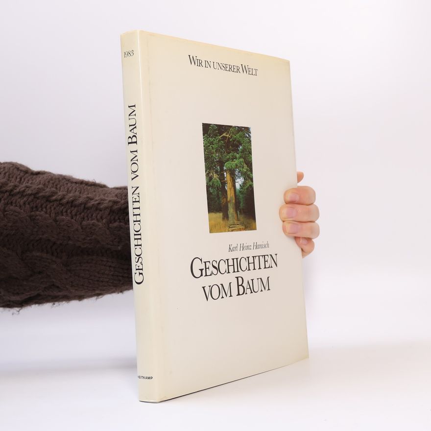 Karl-Heinz Hanisch Geschichten vom Baum