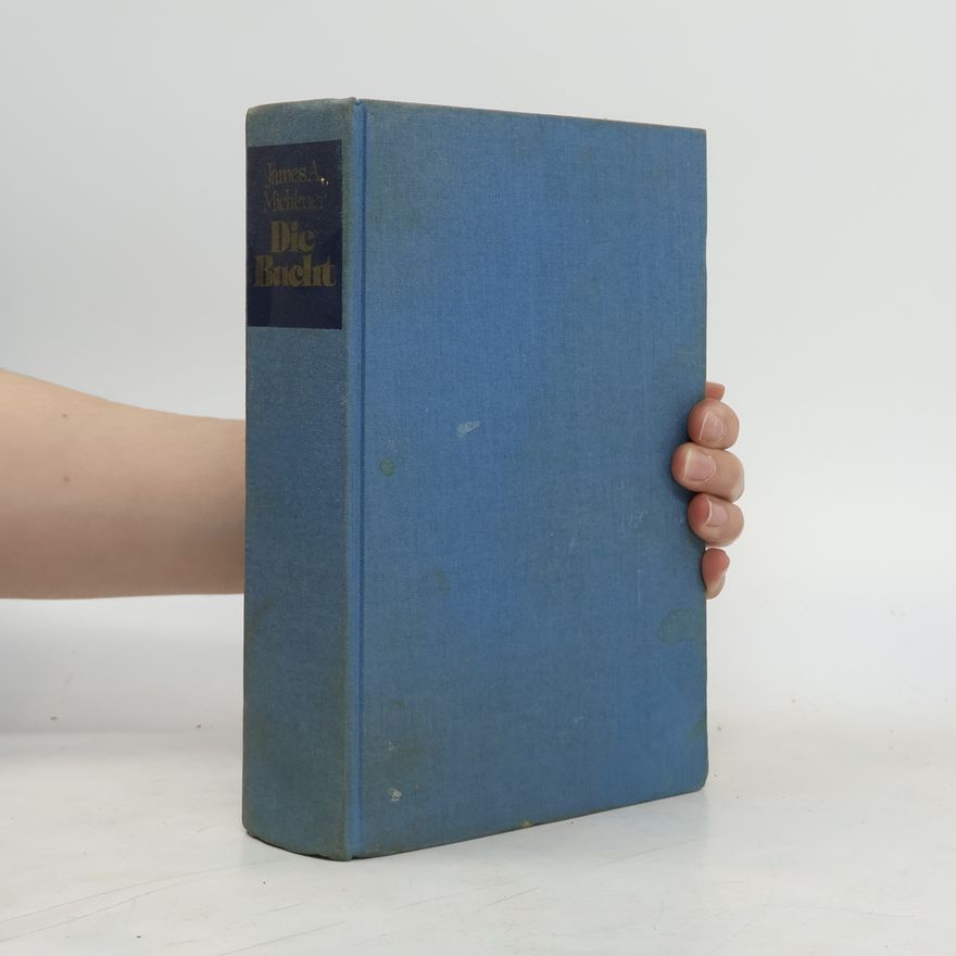 James A. Michener Die Bucht