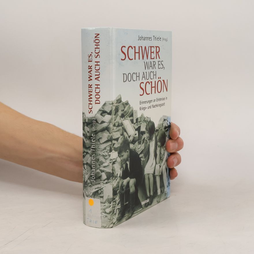 Johannes Thiele Schwer war es, doch auch schön