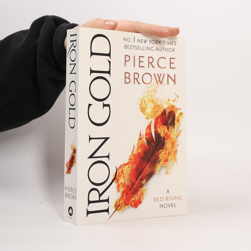 Pierce Brown Iron Gold